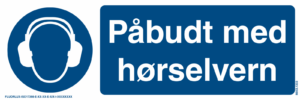 Påbudt med hørselsvern 30x10 cm